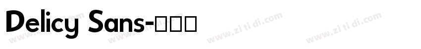Delicy Sans字体转换